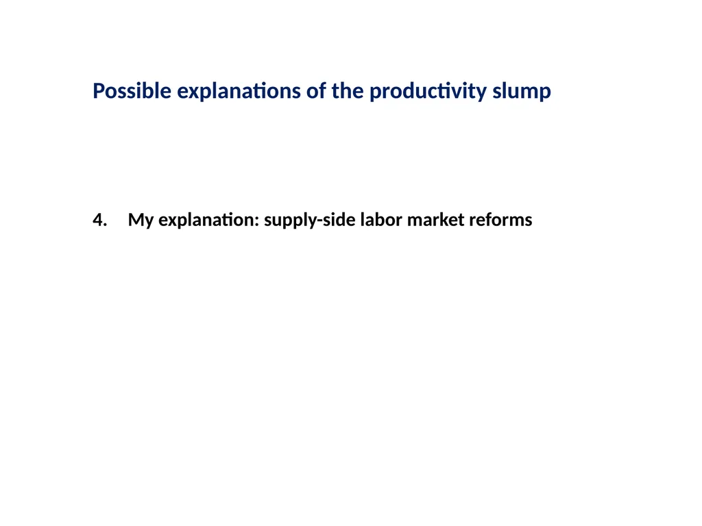 How supply-side labor market reforms harm - slide 7 of 29