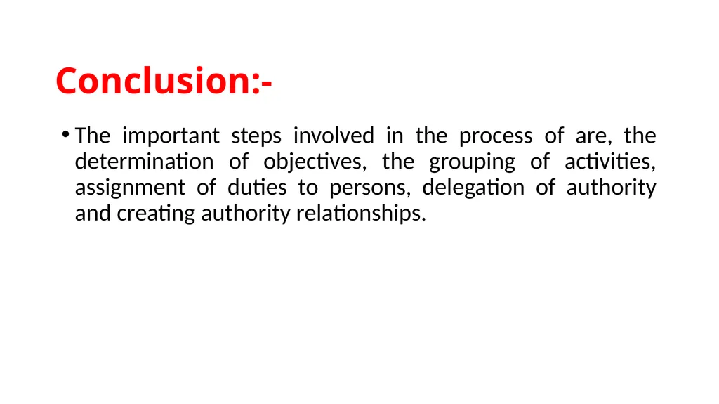 Topic : ORGANISING CONTEXT:- WHAT IS ORGANISING? - slide 16 of 17