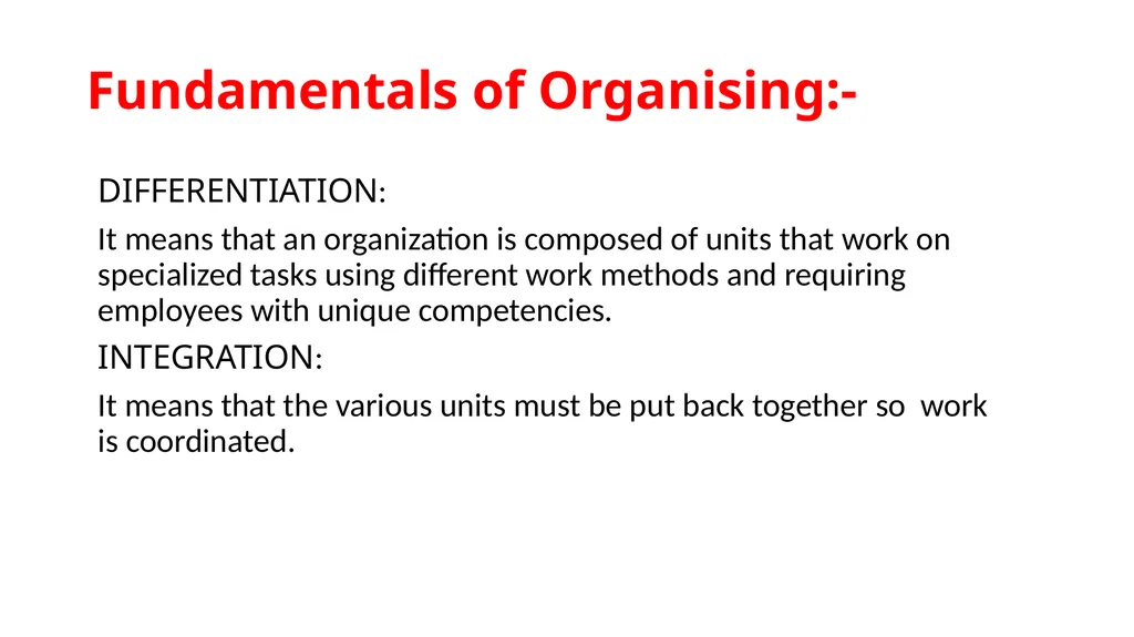 Topic : ORGANISING CONTEXT:- WHAT IS ORGANISING? - slide 4 of 17