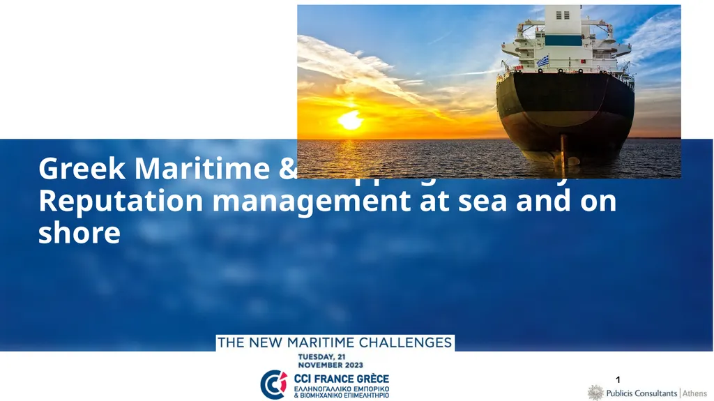 Greek Maritime & Shipping Industry: Reputation - slide 1 of 13
