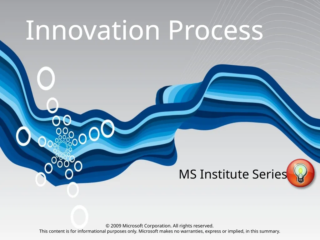 Innovation Process MS Institute Series Experience
