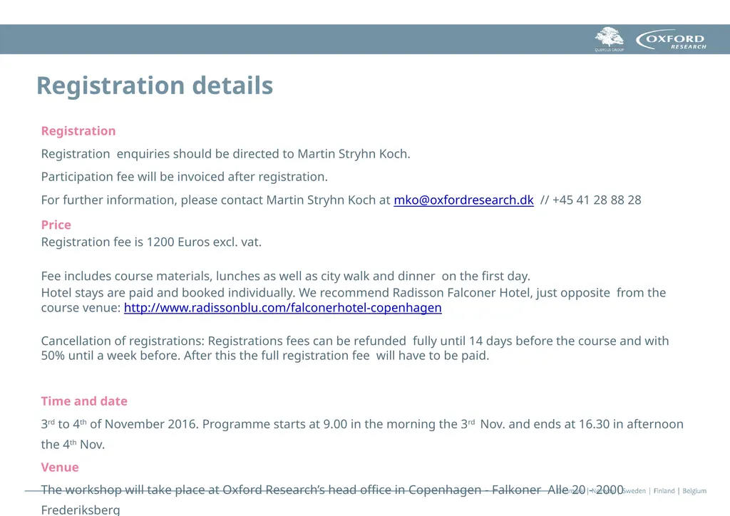 Oxford Research’s and Quercus Group’s - slide 9 of 12