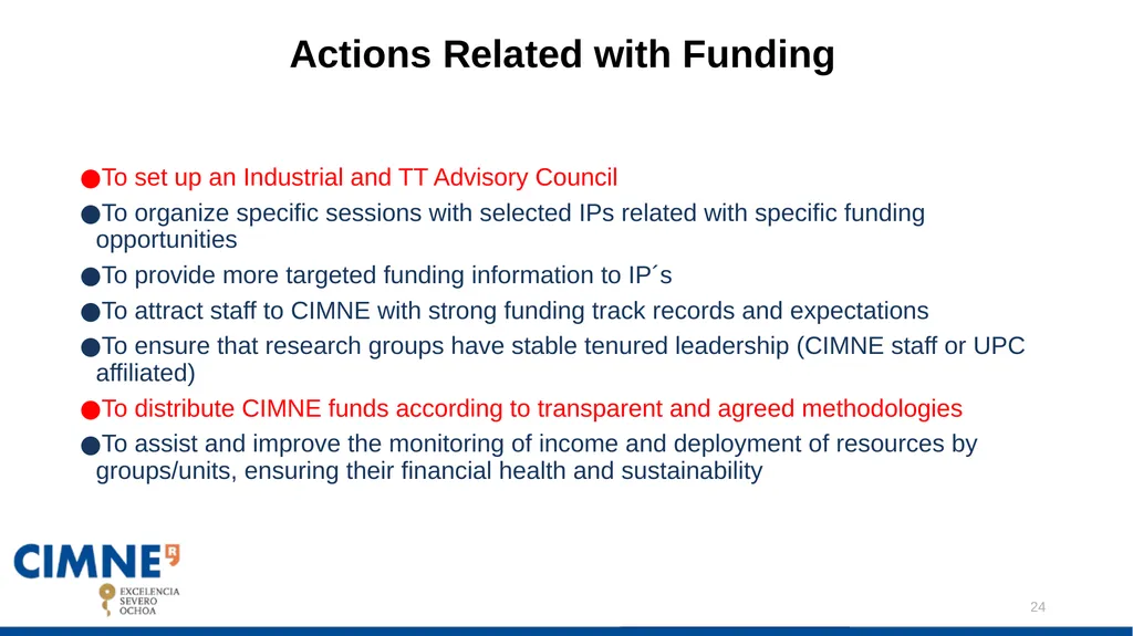 CIMNE DRAFT STRATEGIC PLAN: Javier Bonet Contents: - slide 24 of 47