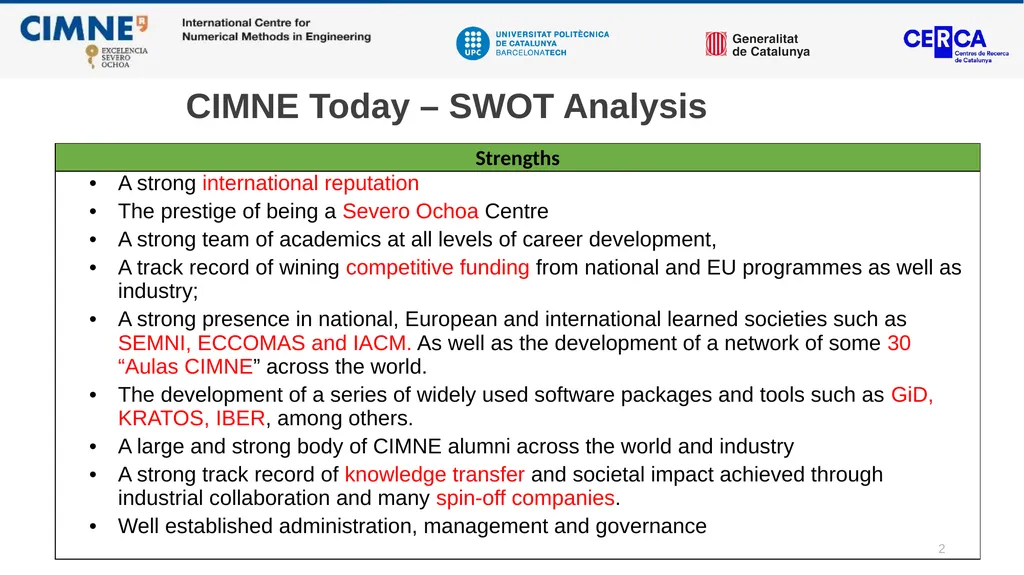 CIMNE DRAFT STRATEGIC PLAN: Javier Bonet Contents: - slide 2 of 47