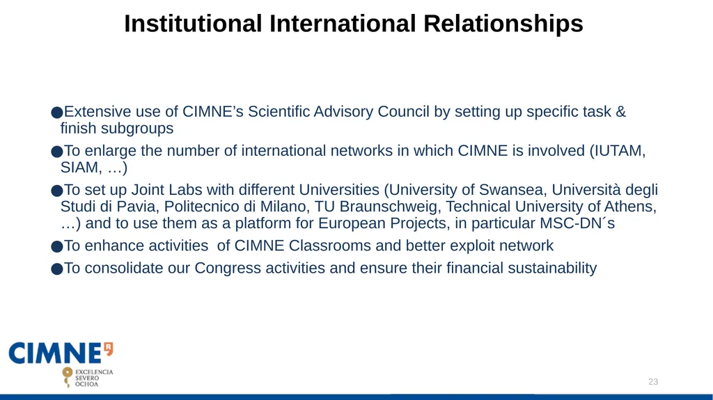 CIMNE DRAFT STRATEGIC PLAN: Javier Bonet Contents: - slide 23 of 47