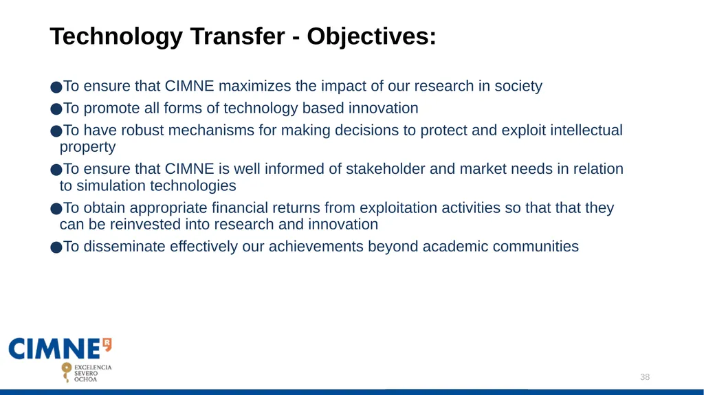 CIMNE DRAFT STRATEGIC PLAN: Javier Bonet Contents: - slide 38 of 47