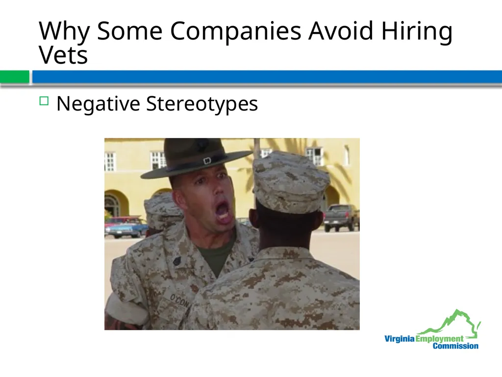Veterans and your Bottom Line Jeff Brown, Director - slide 4 of 18