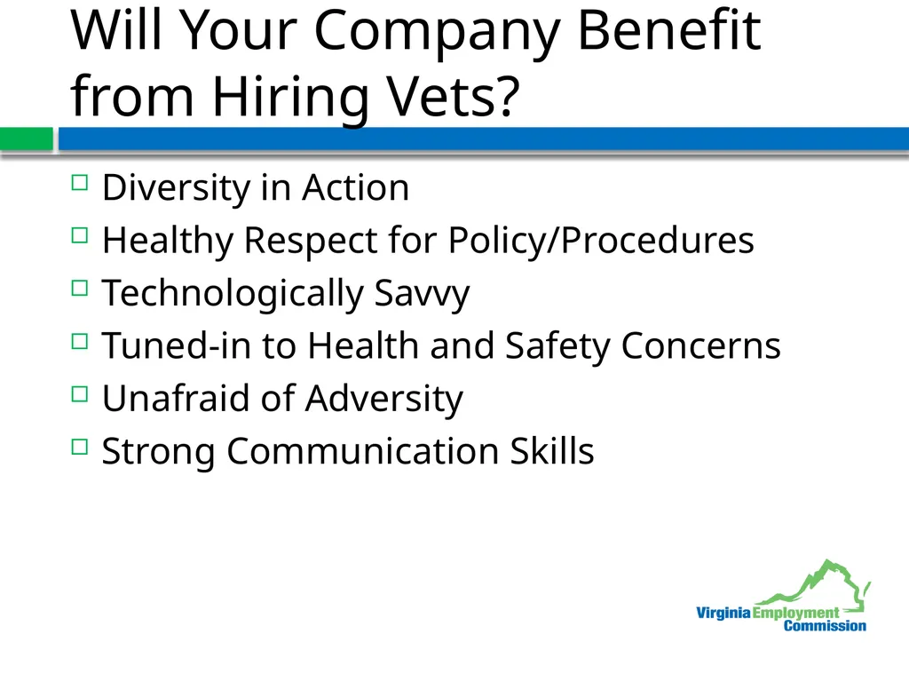 Veterans and your Bottom Line Jeff Brown, Director - slide 12 of 18