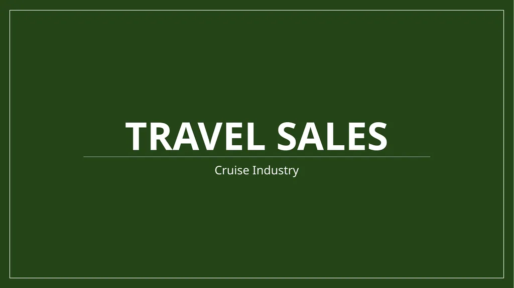 Travel Sales Cruise Industry PromotionTools - slide 1 of 35