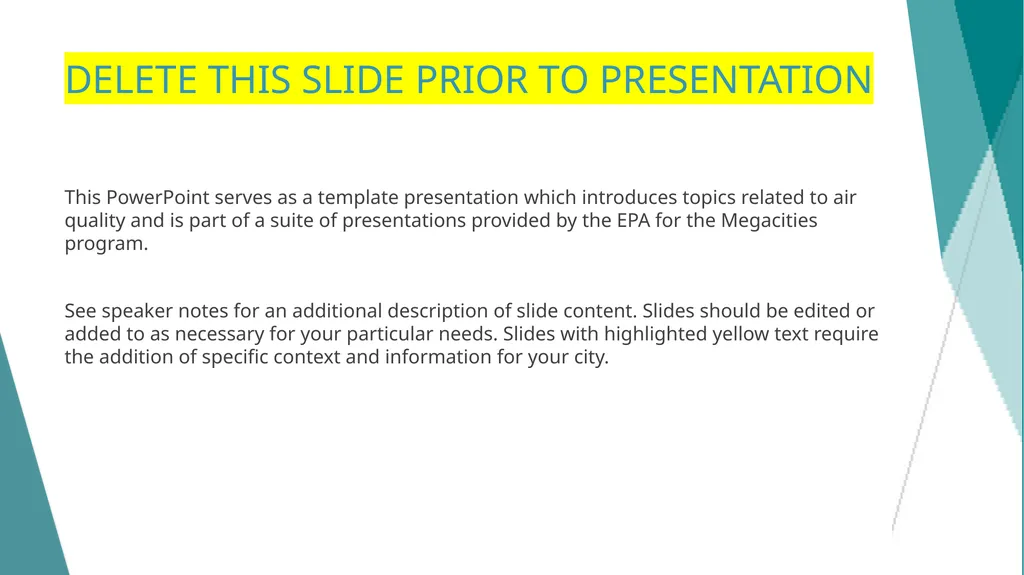 DELETE THIS SLIDE PRIOR TO PRESENTATION This