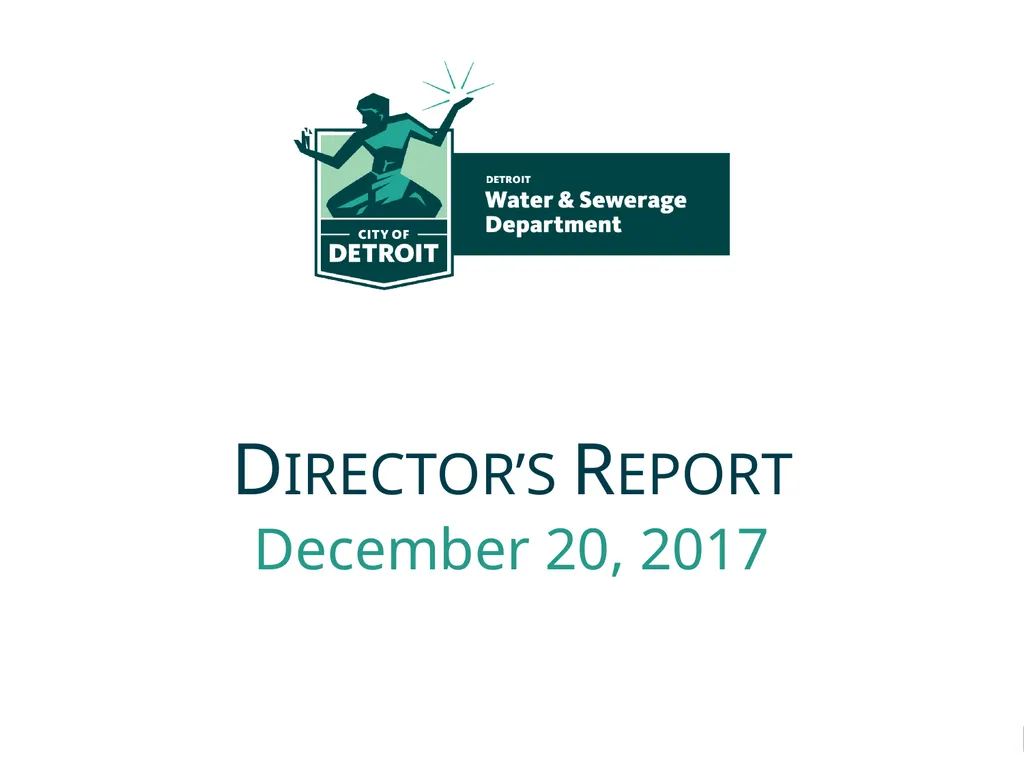 December 20, 2017 Director’s Report Table of - slide 1 of 5