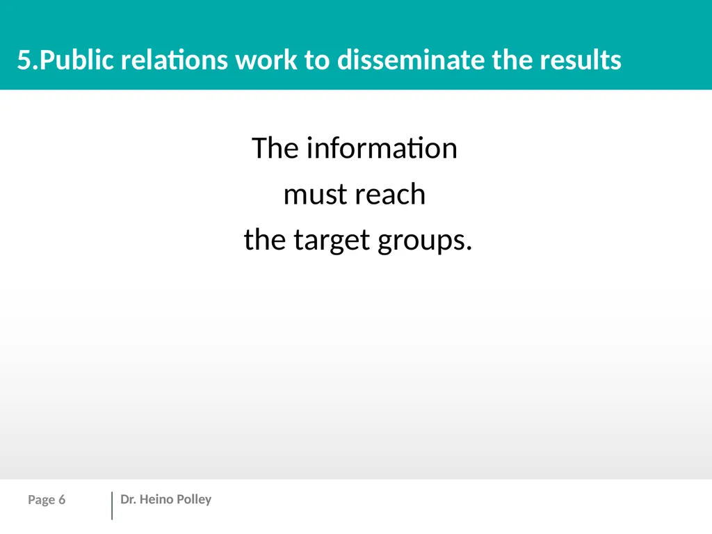 Personal experiences from 30 years working for the - slide 6 of 12