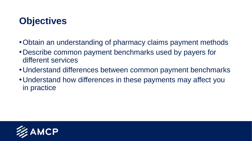 Drug Payment Methodologies Created by the School - slide 2 of 22