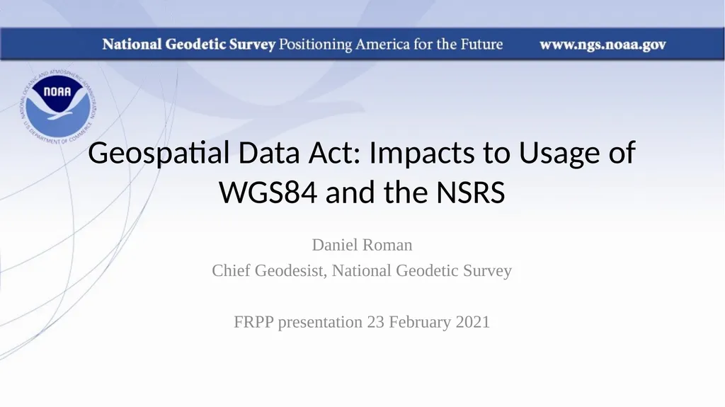 Geospatial Data Act: Impacts to Usage of WGS84 and
