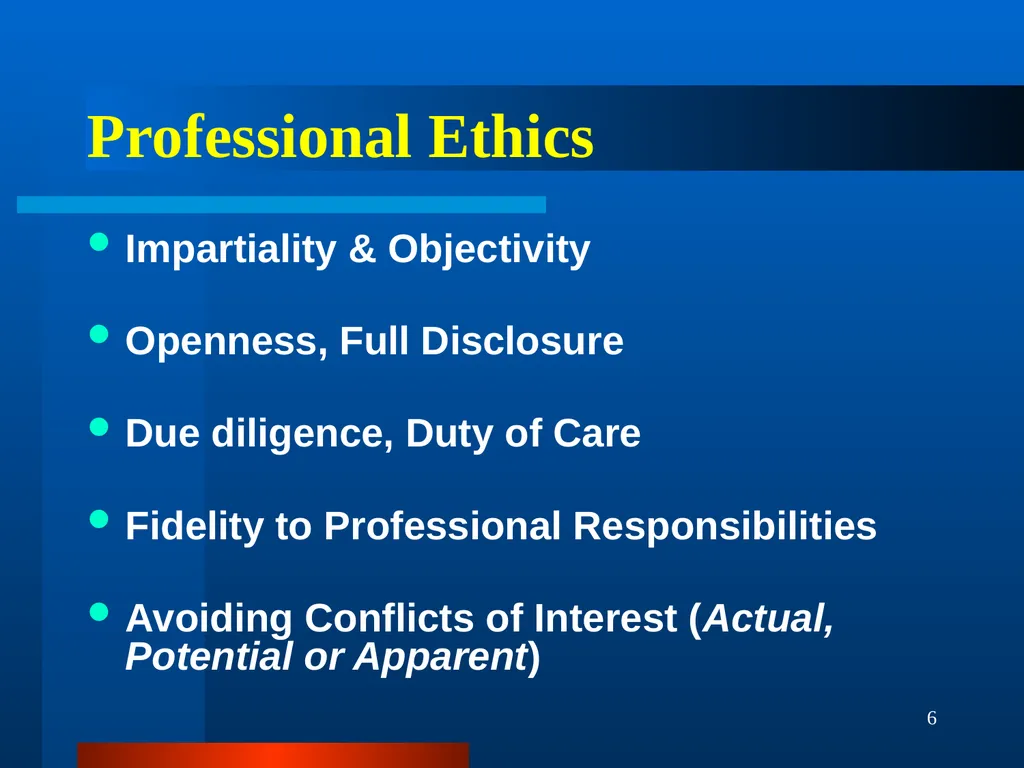 1 Business Ethics Workshop 2010 Summer - slide 6 of 18