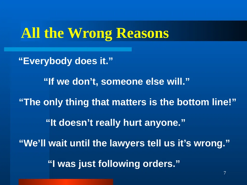 1 Business Ethics Workshop 2010 Summer - slide 7 of 18