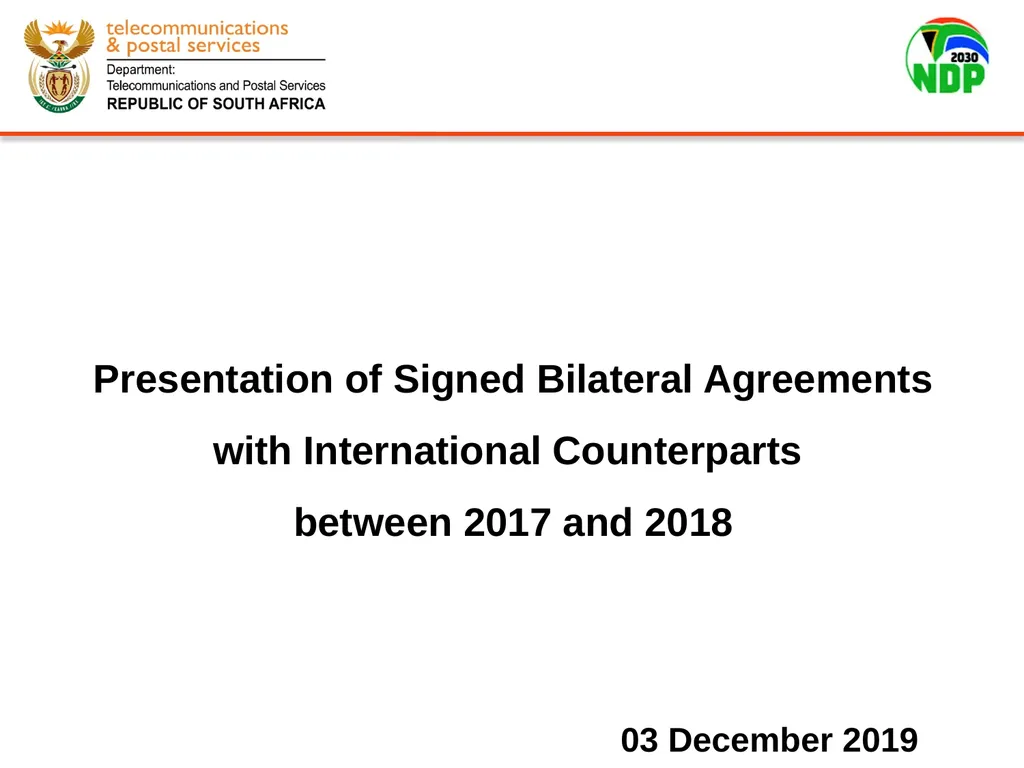 Presentation of Signed Bilateral Agreements with - slide 1 of 28