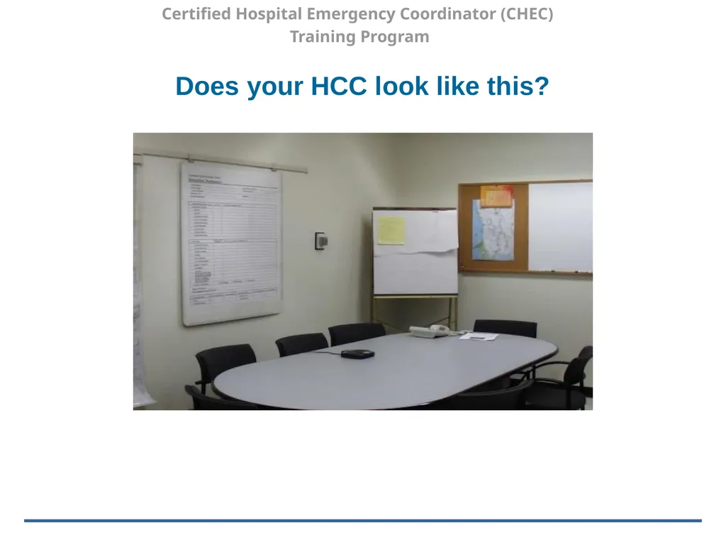 Certified Hospital Emergency Coordinator (CHEC) - slide 7 of 37