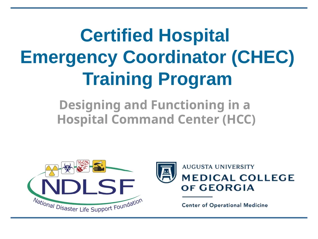 Certified Hospital Emergency Coordinator (CHEC) - slide 1 of 37