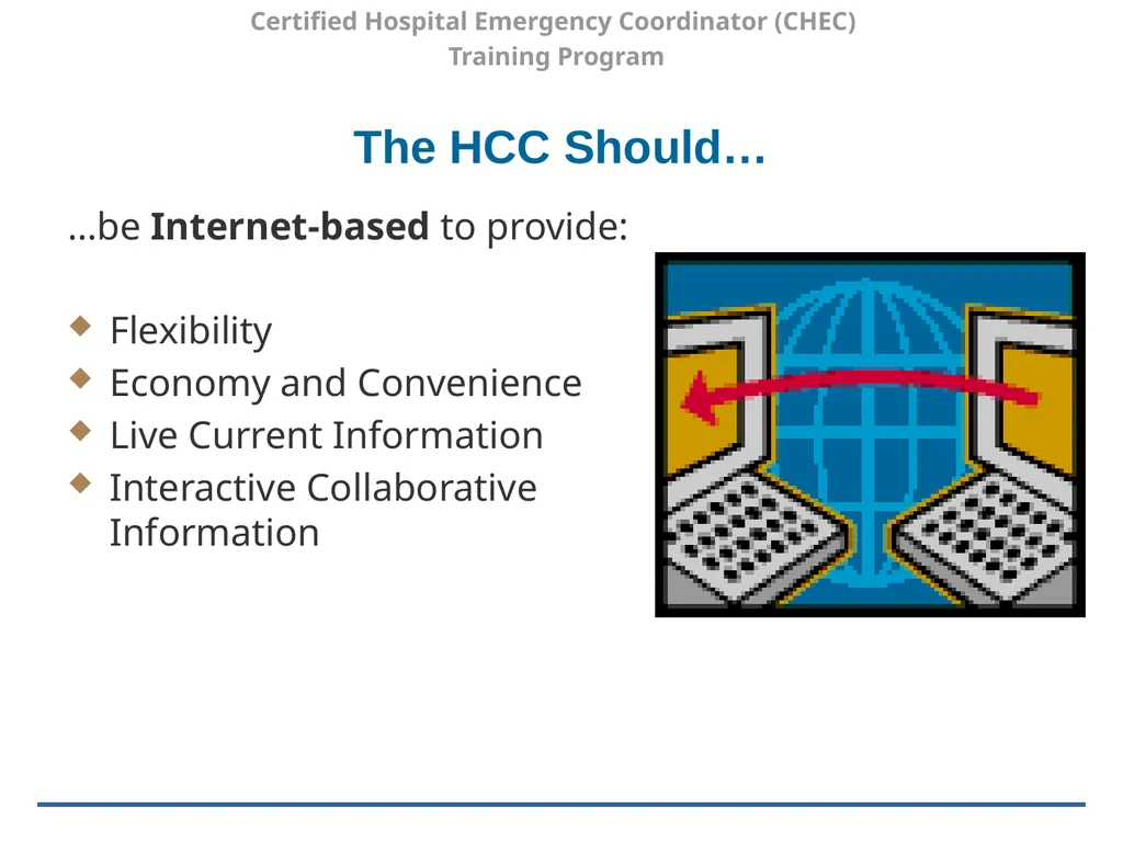Certified Hospital Emergency Coordinator (CHEC) - slide 32 of 37
