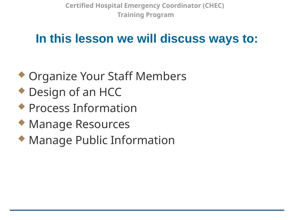 Certified Hospital Emergency Coordinator (CHEC) - slide 4 of 37