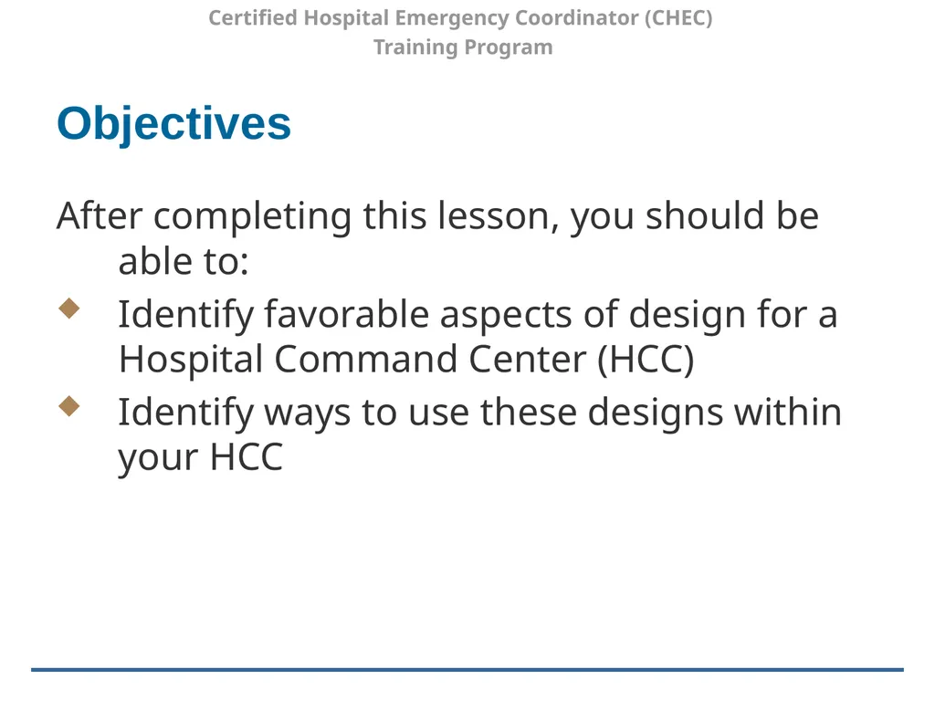 Certified Hospital Emergency Coordinator (CHEC) - slide 2 of 37