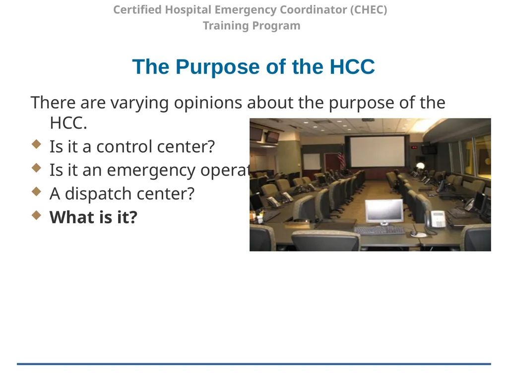Certified Hospital Emergency Coordinator (CHEC) - slide 8 of 37