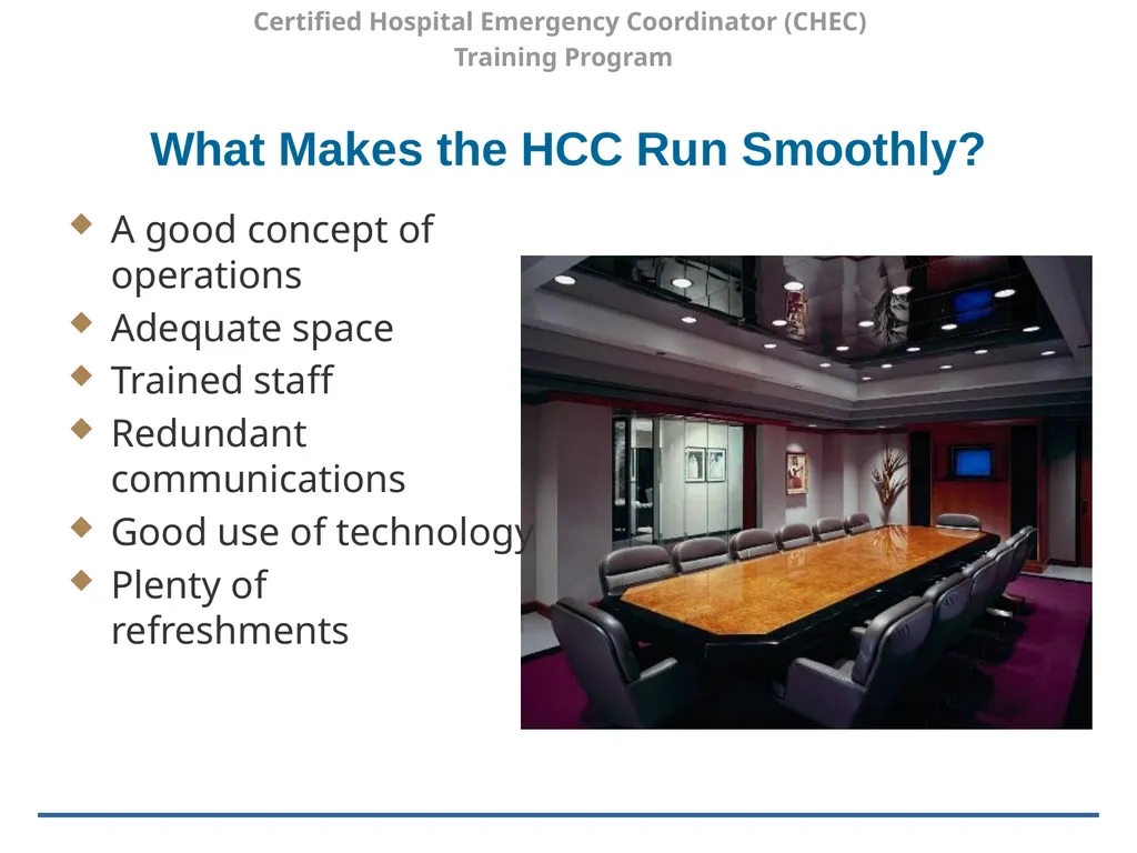 Certified Hospital Emergency Coordinator (CHEC) - slide 11 of 37