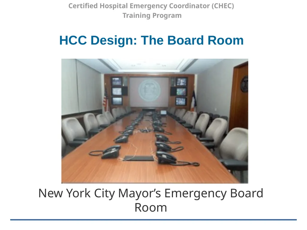 Certified Hospital Emergency Coordinator (CHEC) - slide 25 of 37