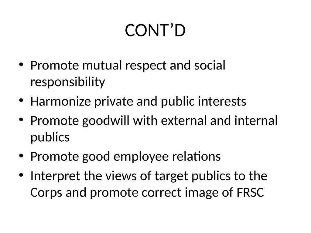 IMAGE BUILDING AND PUBLIC RELATIONS IN FRSC - slide 17 of 19