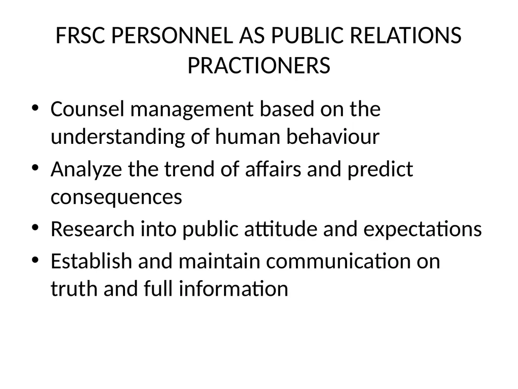 IMAGE BUILDING AND PUBLIC RELATIONS IN FRSC - slide 16 of 19