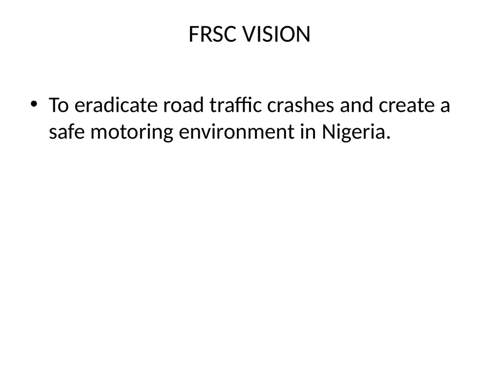 IMAGE BUILDING AND PUBLIC RELATIONS IN FRSC - slide 7 of 19