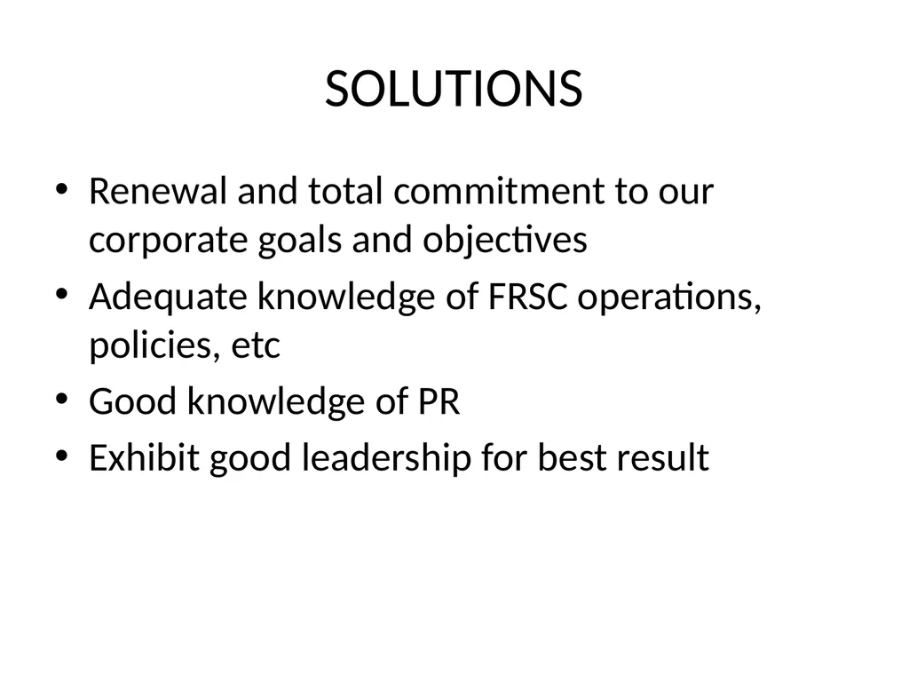 IMAGE BUILDING AND PUBLIC RELATIONS IN FRSC - slide 14 of 19