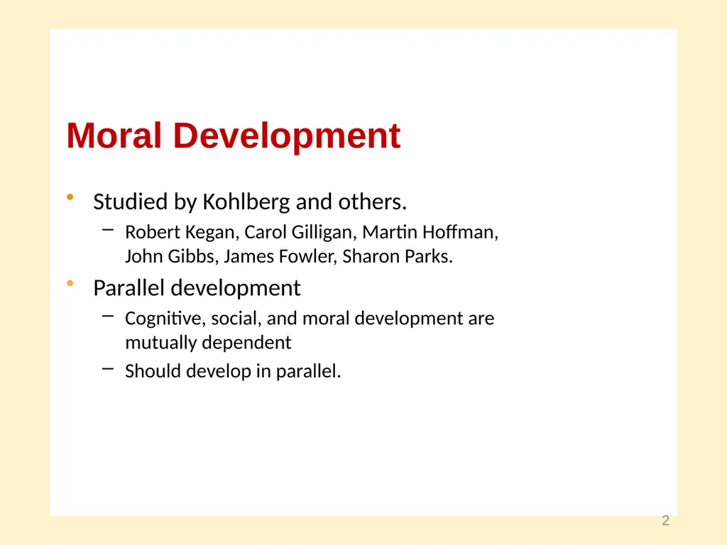 Moral Development and Leadership A Course in - slide 2 of 28