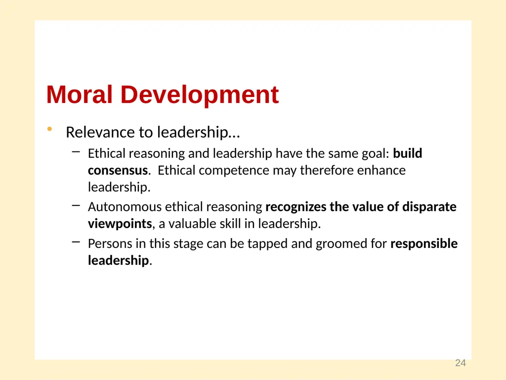 Moral Development and Leadership A Course in - slide 24 of 28