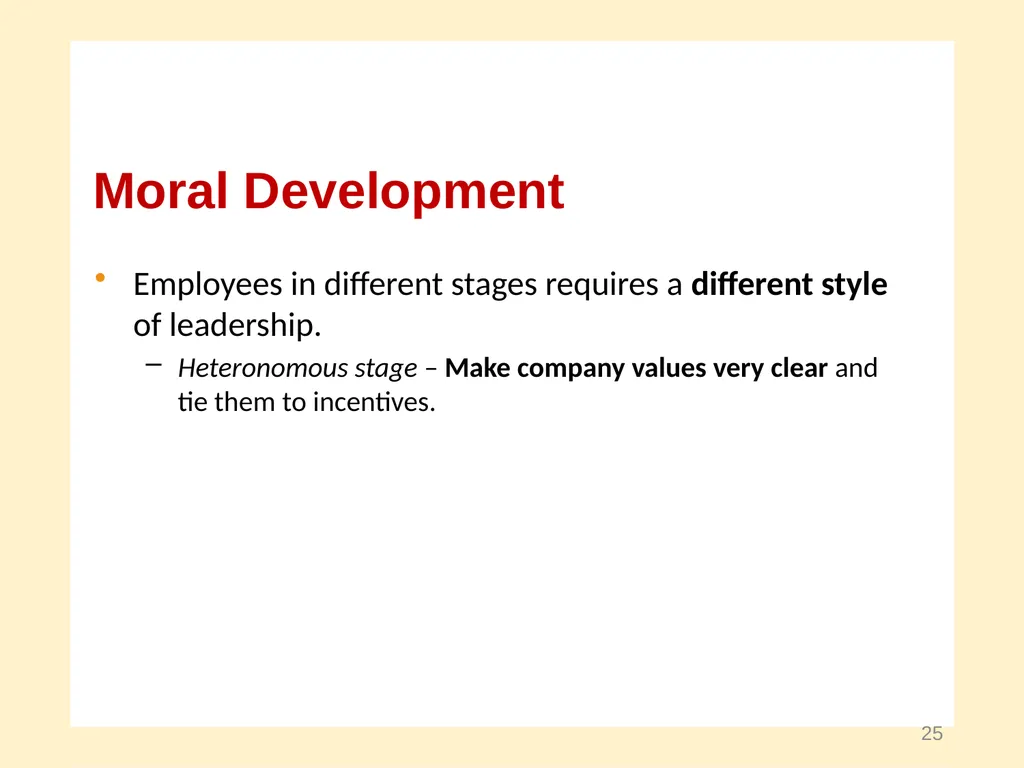 Moral Development and Leadership A Course in - slide 25 of 28