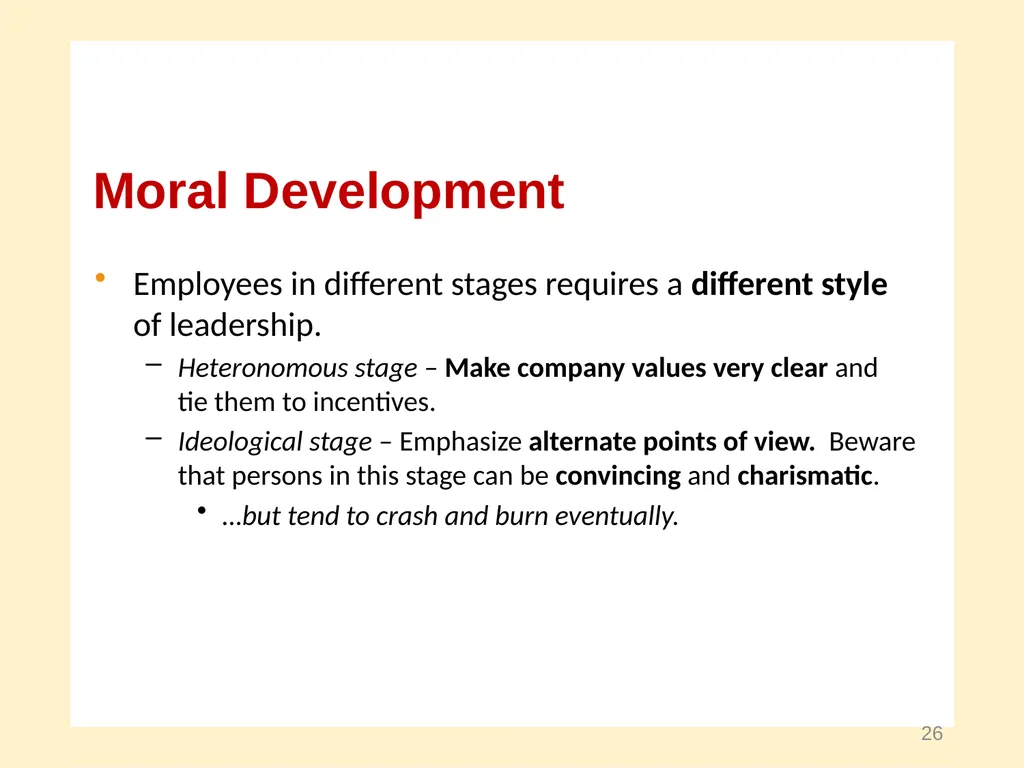 Moral Development and Leadership A Course in - slide 26 of 28