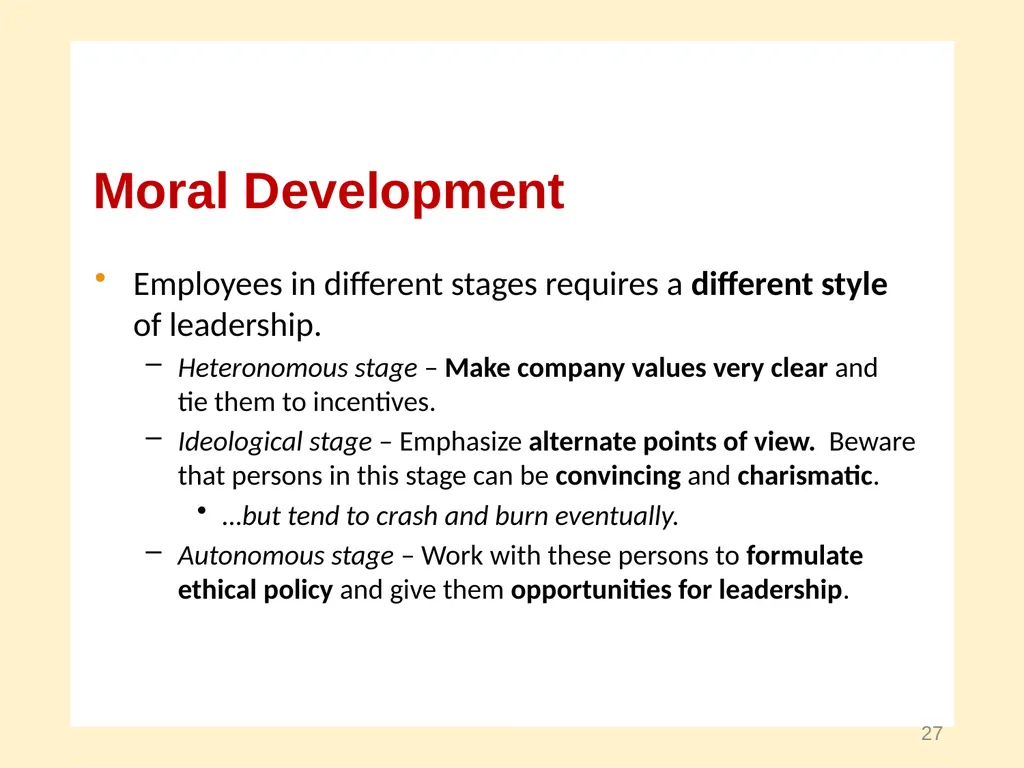 Moral Development and Leadership A Course in - slide 27 of 28