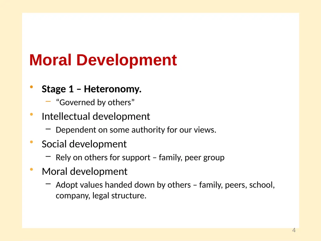 Moral Development and Leadership A Course in - slide 4 of 28