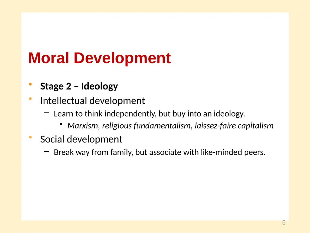 Moral Development and Leadership A Course in - slide 5 of 28