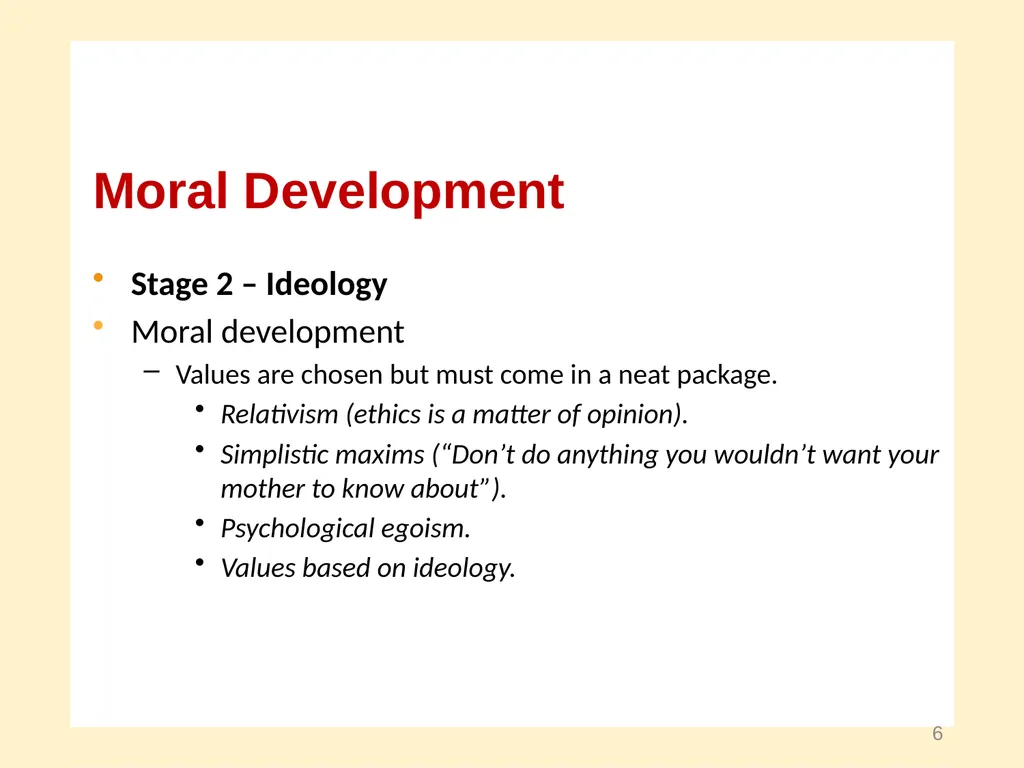 Moral Development and Leadership A Course in - slide 6 of 28