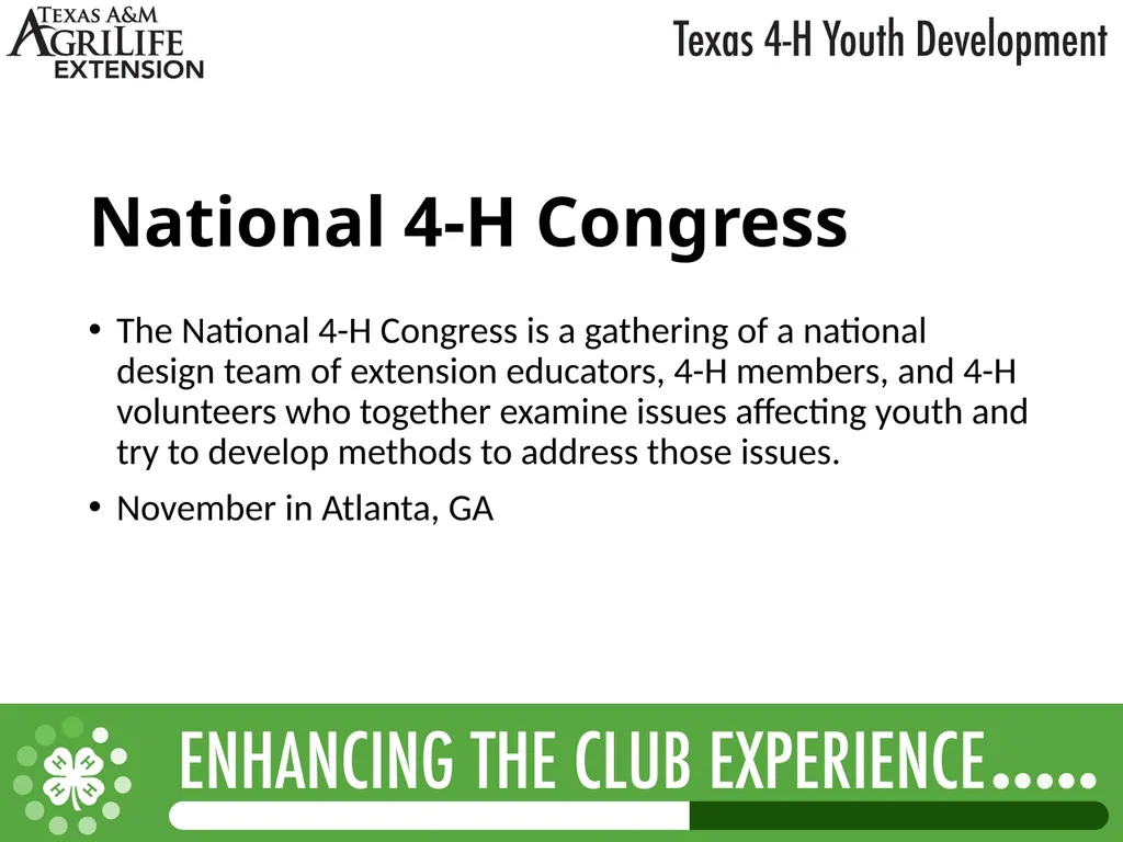 TEXAS 4-H LEADERSHIP OPPORTUNITIES What is - slide 21 of 22