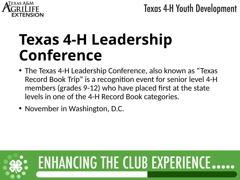 TEXAS 4-H LEADERSHIP OPPORTUNITIES What is - slide 22 of 22