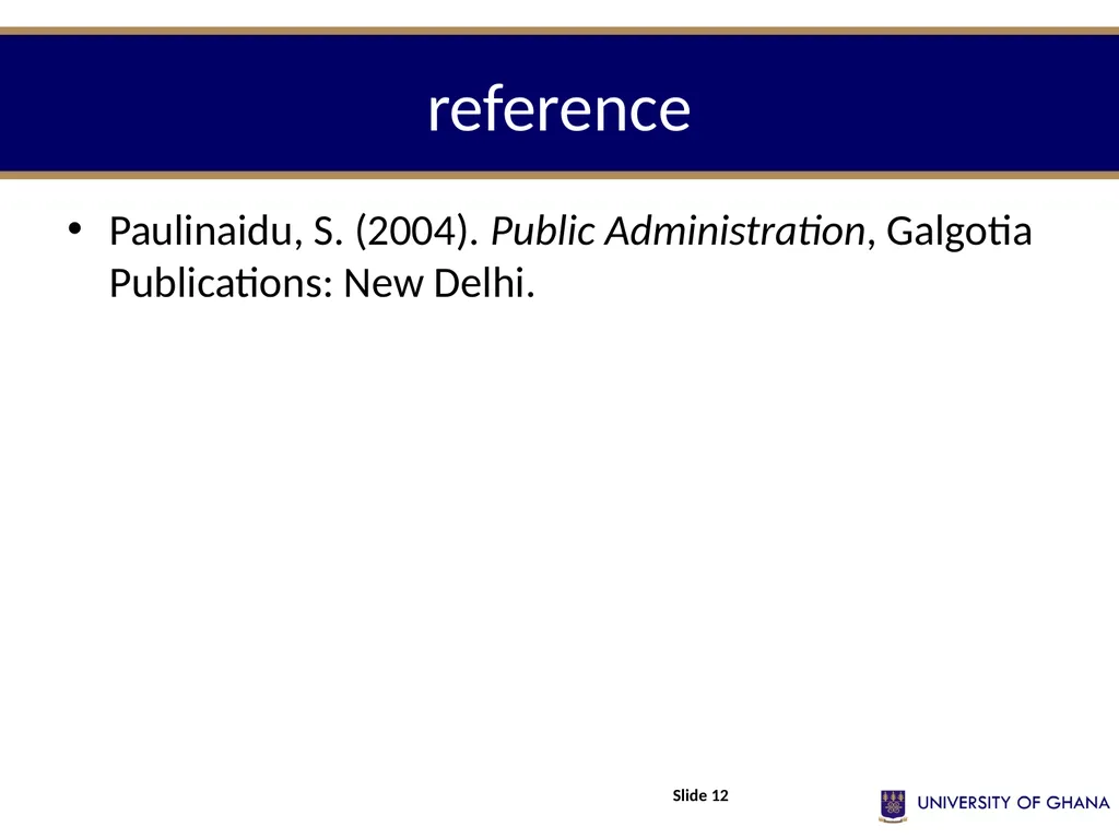 ADMINISTRATIVE LEADERSHIP (Part 3) Session Eleven - slide 12 of 24