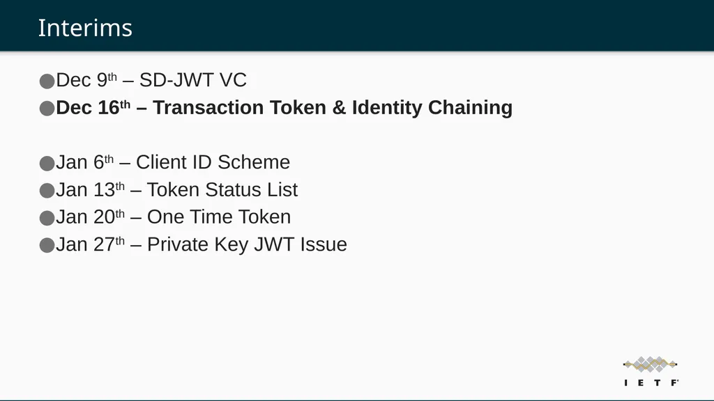 IETF OAuth WG Virtual Interims (2024/5) Area - slide 4 of 4