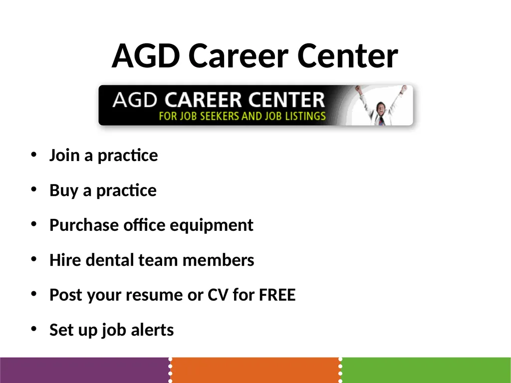 The Academy of General Dentistry Your Voice for - slide 14 of 23