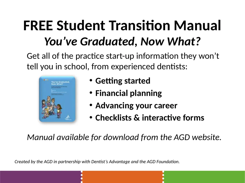 The Academy of General Dentistry Your Voice for - slide 10 of 23