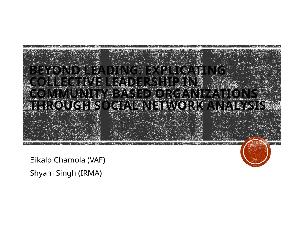 Beyond Leading: Explicating collective leadership - slide 1 of 12