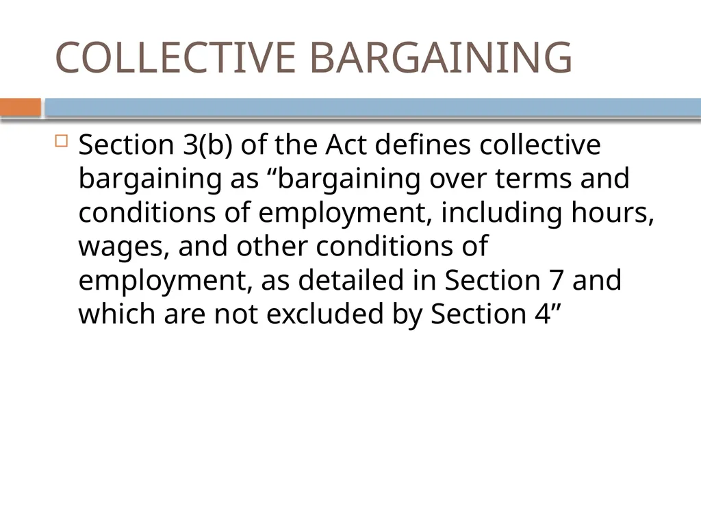 Collective Bargaining: A PRIMER FOR NEGOTIATIONS - slide 15 of 74