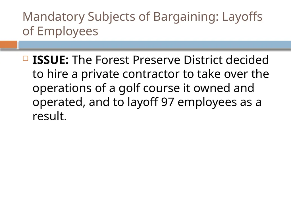 Collective Bargaining: A PRIMER FOR NEGOTIATIONS - slide 20 of 74